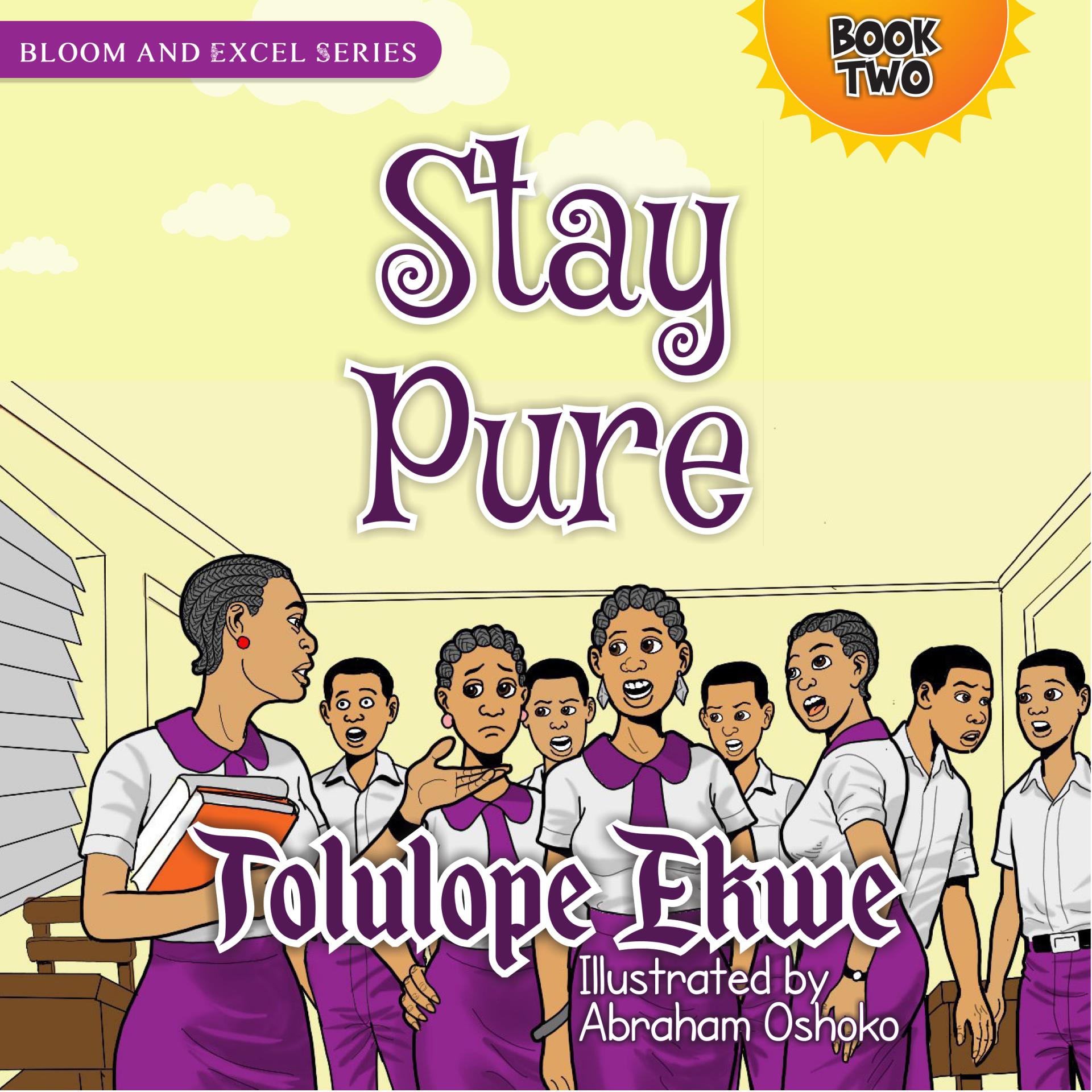 stay pure tolulope ekwe