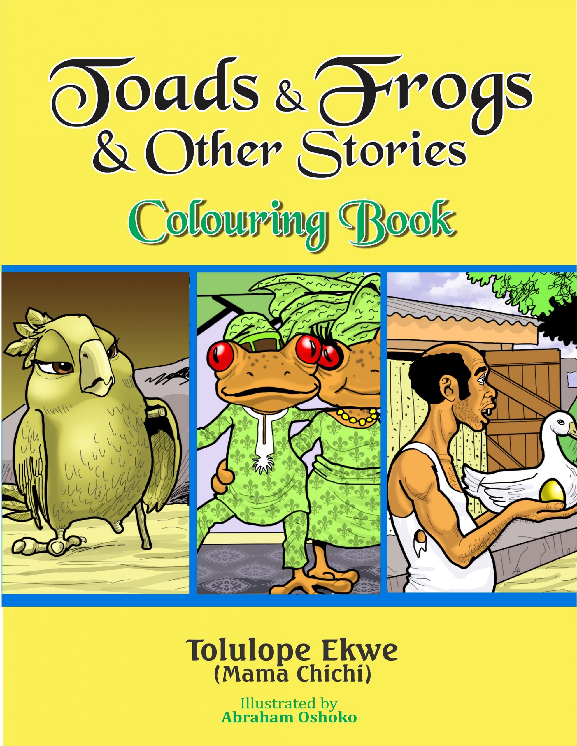 toads and frogs tolu ekwe